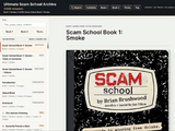 *Ultimate* Scam School Archive: 140 tricks, videos, audio commentary tracks and more! (2026 remaster)