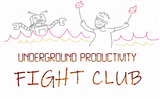 Underground Productivity Fight Club #1