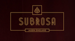 Sub Rosa from theory11